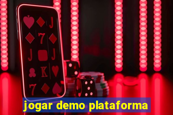 jogar demo plataforma